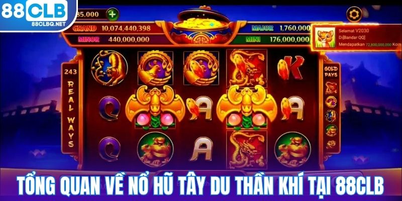 Tổng quan về Nổ Hũ Tây Du Thần Khí tại 88CLB
